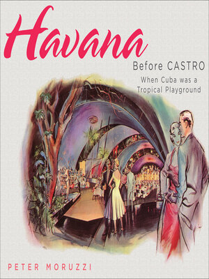 Havana Before Castro - ebook